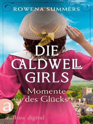 cover image of Die Caldwell Girls--Momente des Glücks